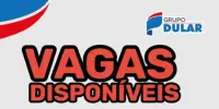 O Grupo Dular divulgou novas oportunidades de trabalho nesta sexta-feira (28)